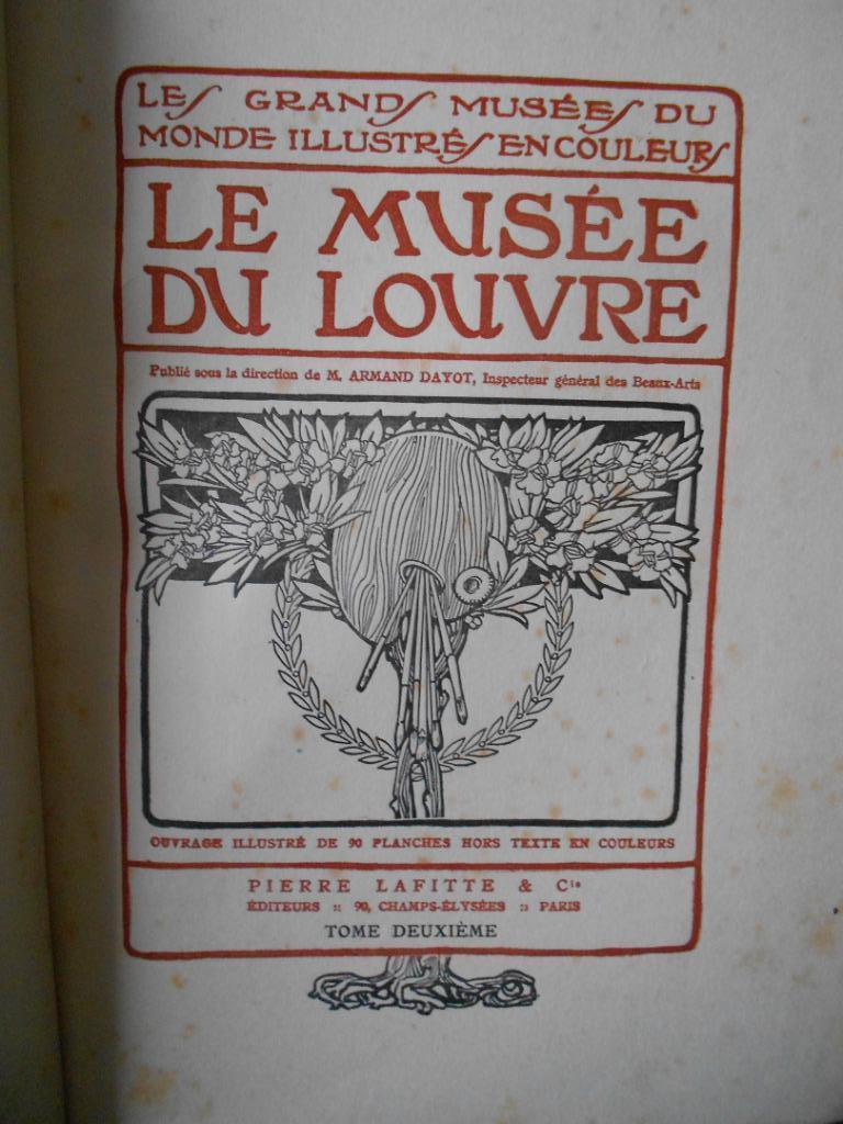 Armand Dayot (dir.), Musée du Louvre : Les Grands Musées, Ophalen of Verzenden, Armand Dayot (dir.)