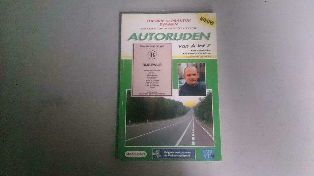 Autorijden van A tot z, Boeken, Ophalen of Verzenden, Van In