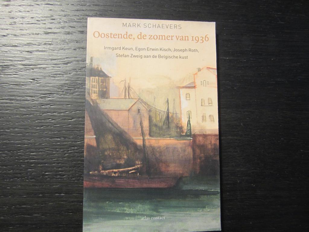 Oostende , de zomer van 1936  -Mark Schaevers- Getekend!!!!!, Enlèvement ou Envoi