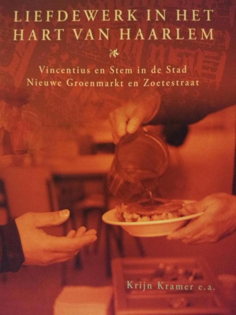 Liefdewerk in het hart van Haarlem nr 81 / Krijn Kramer e.a., Ophalen of Verzenden, Zo goed als nieuw