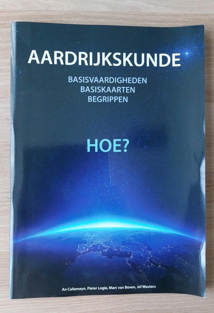 SCHOOLBOEK - AARDRIJKSKUNDE BASISVAARDIGHEDEN HOE?, Ophalen of Verzenden, Zo goed als nieuw, Aardrijkskunde