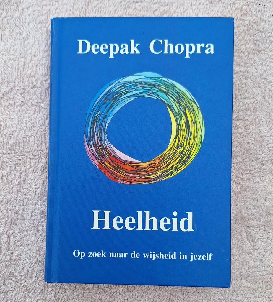 Deepak Chopra - Heelheid, Ophalen of Verzenden, Zo goed als nieuw, Deepak Chopra