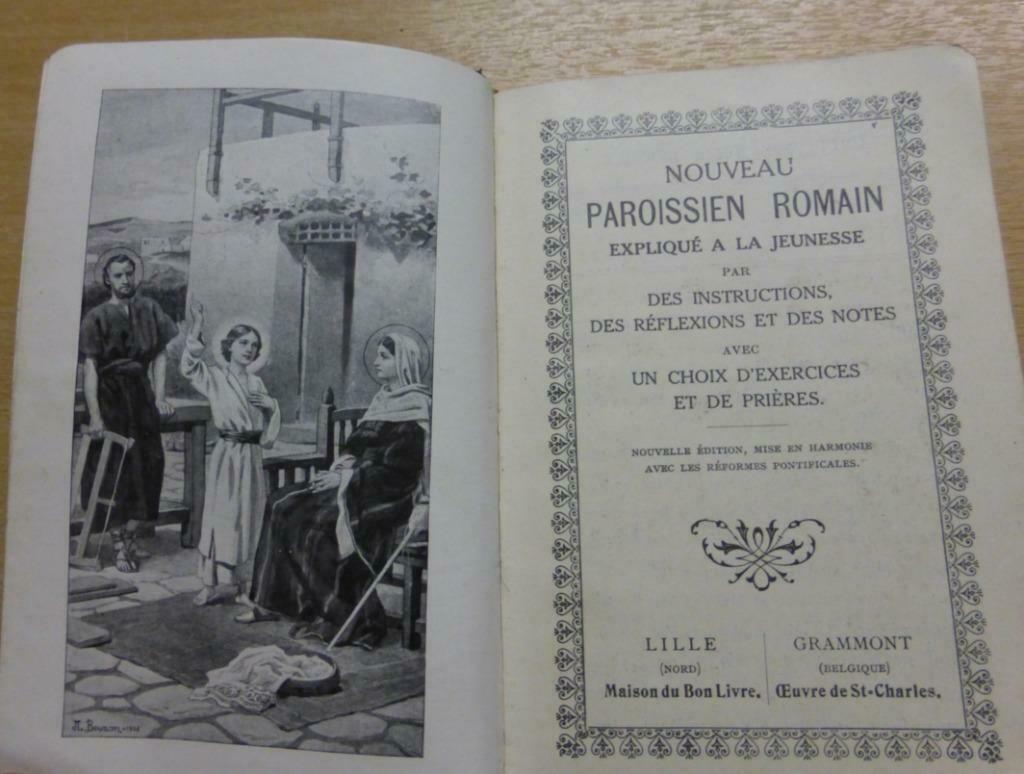 Paroissien Romain 1906 brepols expliqué a la jeunesse, Antiek en Kunst, Ophalen of Verzenden