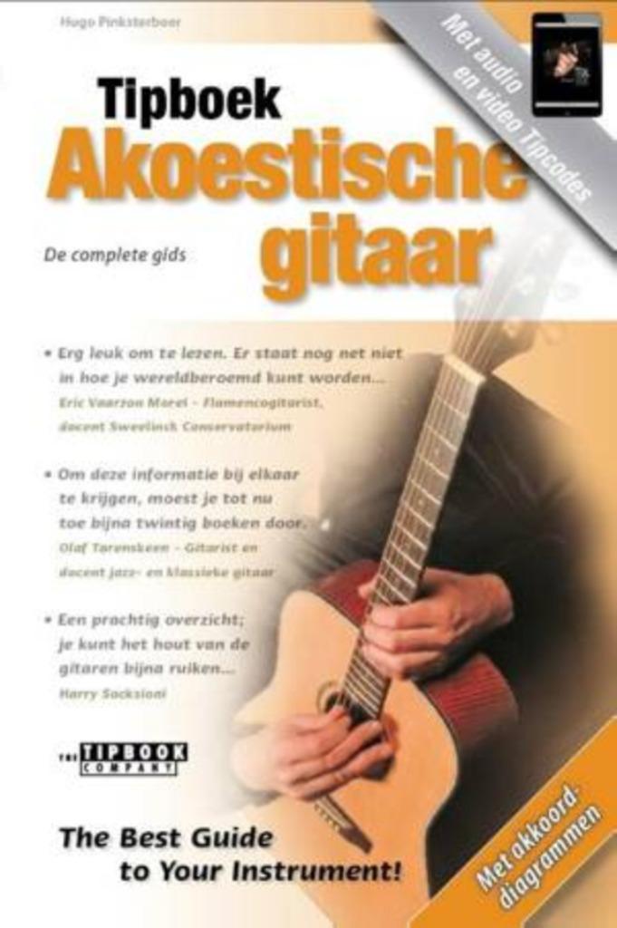 Tipboek akoestische gitaar de complete gids Pinksterboer, Enlèvement ou Envoi, Comme neuf