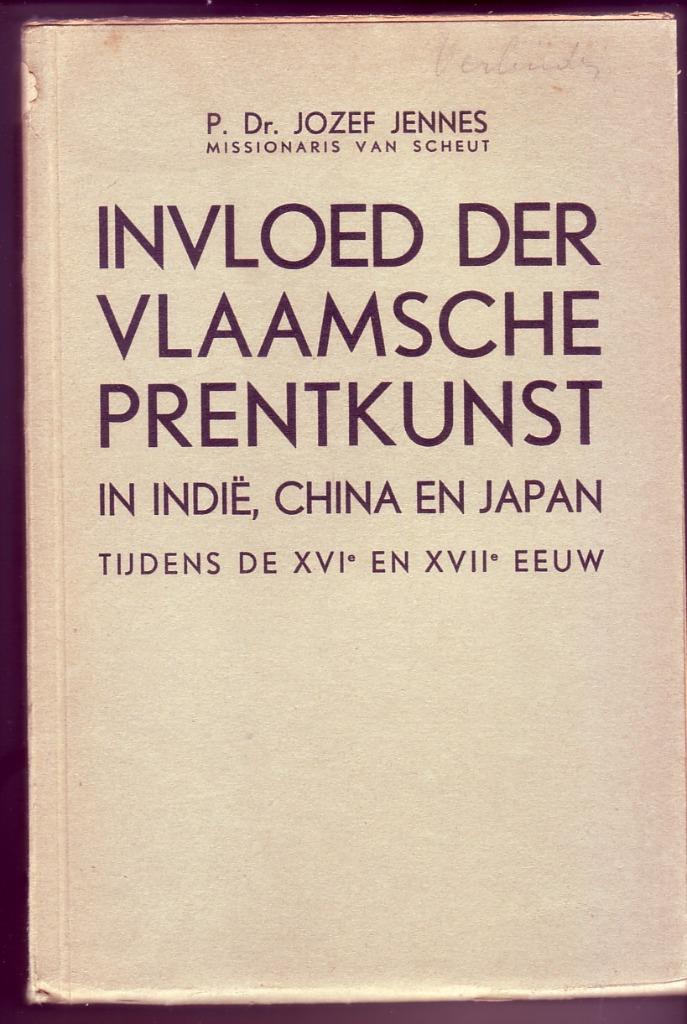 INVLOED DER VLAAMSCHE PRENTKUNST OP INDIË CHINA JAPAN, Ophalen of Verzenden, Zo goed als nieuw, JENNES, Grafische vormgeving