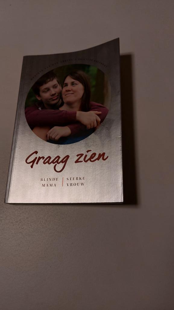 Graag zien blinde mama/ sterke vrouw  Monique Van den Abbeel, Enlèvement ou Envoi