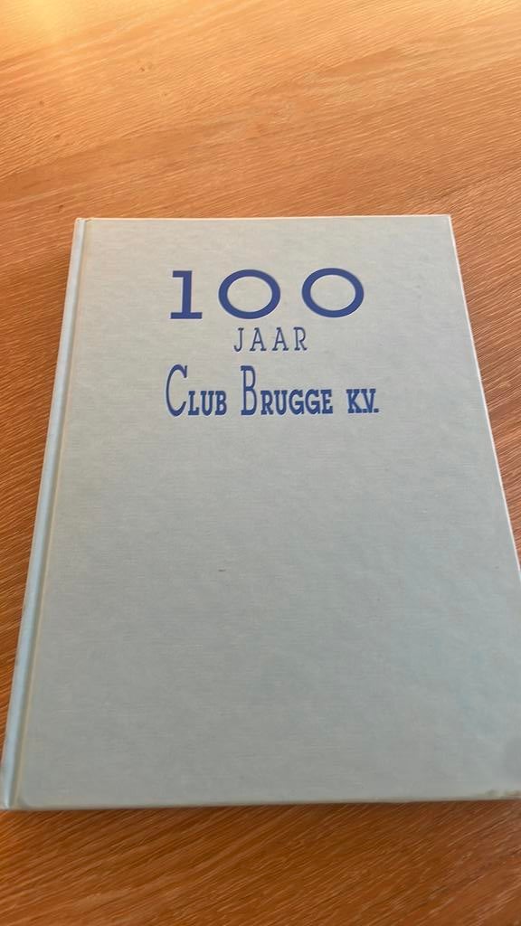Boek 100 jaar Club Brugge, Verzamelen, Ophalen of Verzenden, Zo goed als nieuw