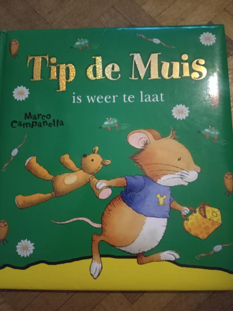 Boek tip de muis is weer te laat Marco Campanella, Ophalen of Verzenden