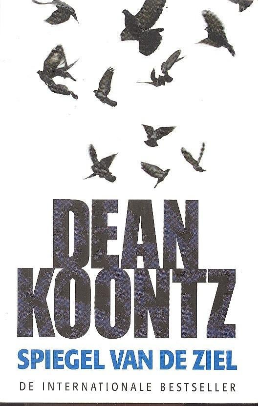 Dean Koontz - Spiegel van de ziel., Gelezen, België, Dean Koontz, Ophalen of Verzenden