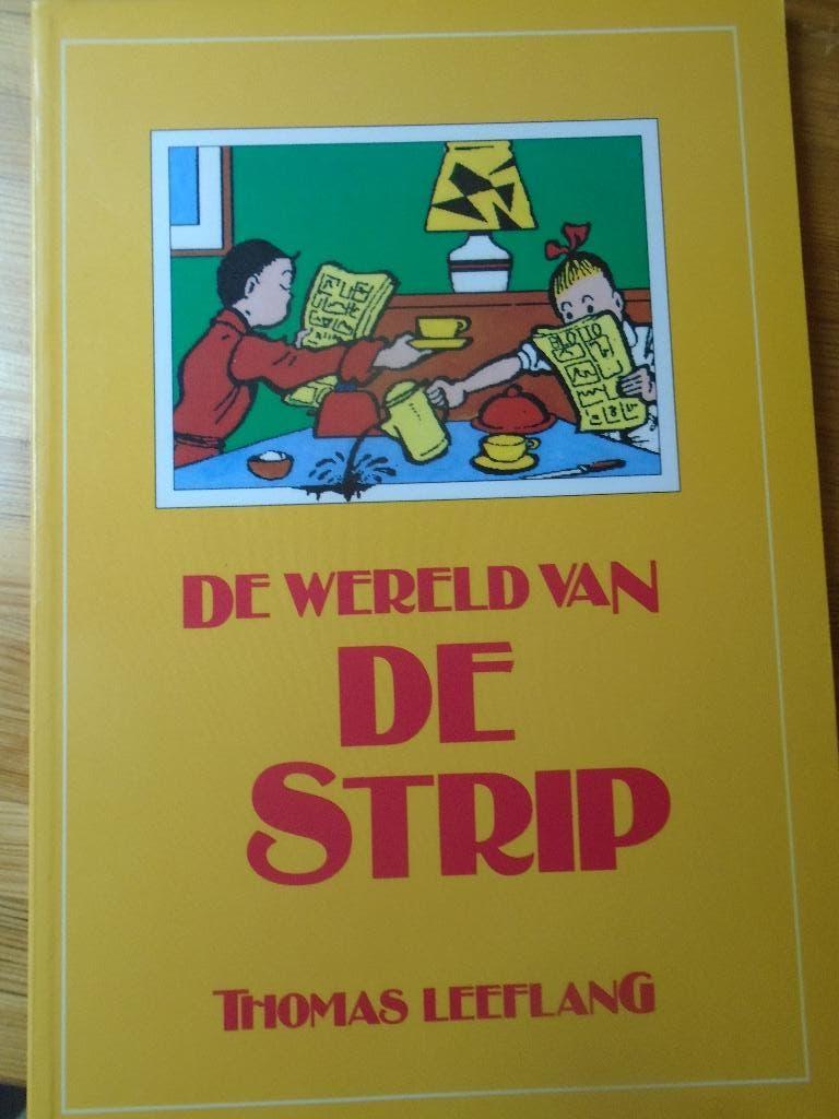 de wereld van de strip door thomas leeflang, Enlèvement ou Envoi, Thomas leeflang, Une BD, Utilisé