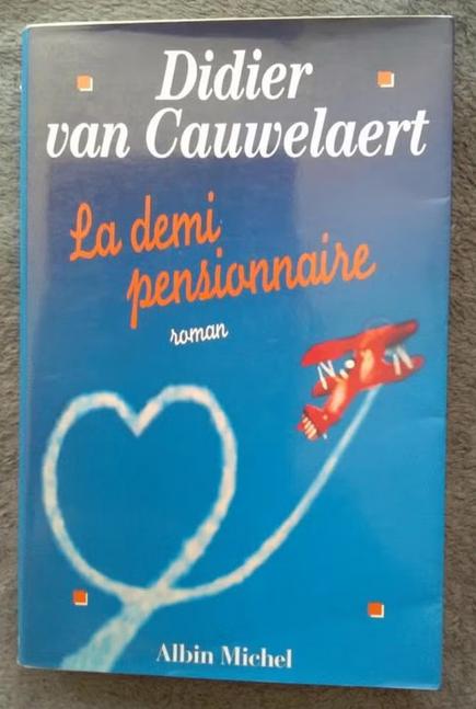 „De halfpension” Didier van Cauwelaert (1999) NIEUW!, Europa overig, Ophalen of Verzenden, Zo goed als nieuw, Didier van Cauwelaert.