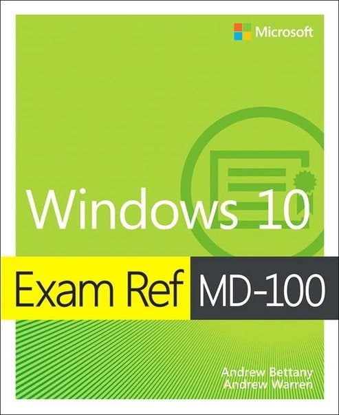Windows 10 - Exam Ref MD-100, Ophalen of Verzenden, Zo goed als nieuw, Besturingssystemen