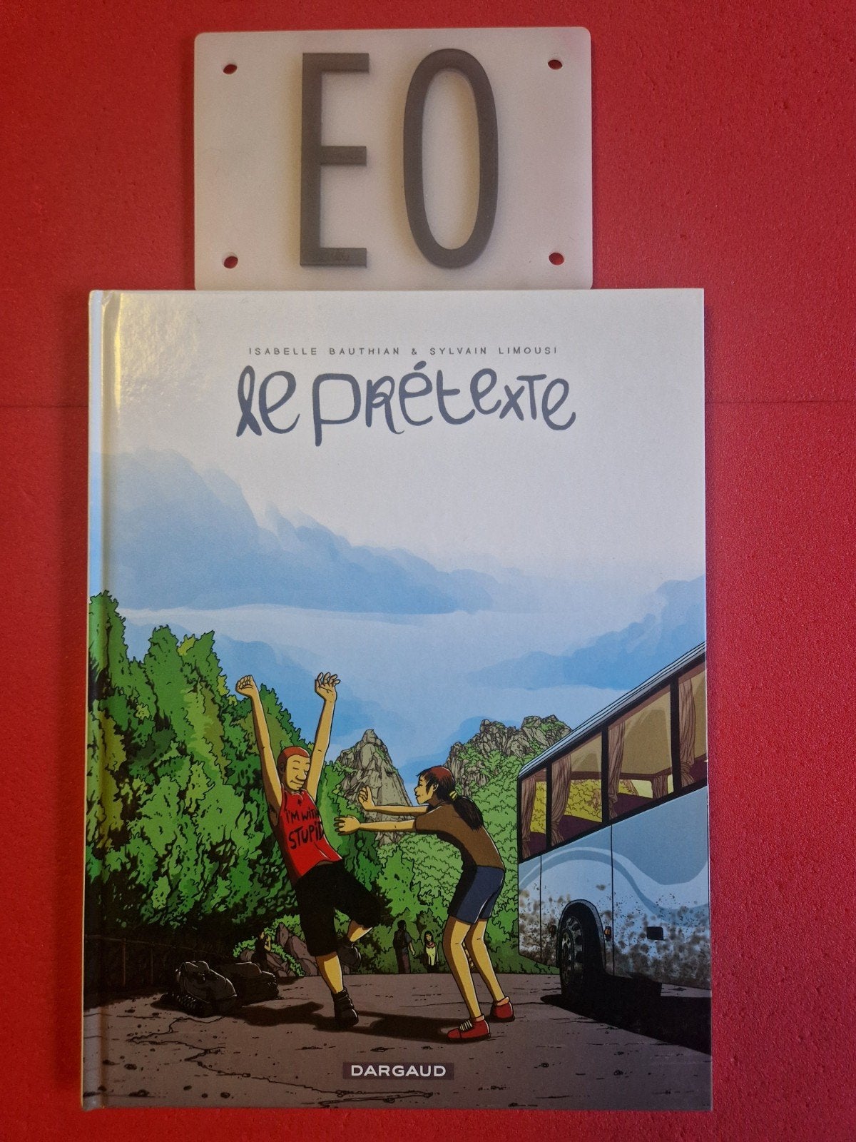 bd le prétexte, EO, Livres, Enlèvement ou Envoi