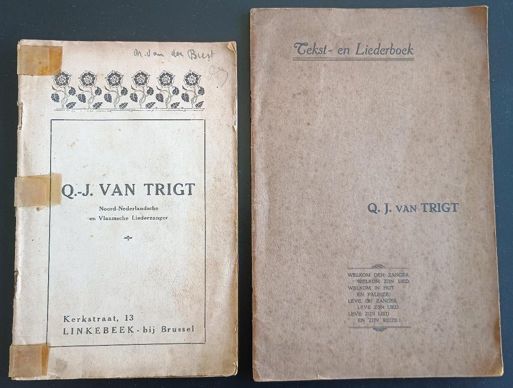 Q.J.Van Trigt, Vlaamse liederzanger: 2 publikaties, Antiek en Kunst, Ophalen of Verzenden