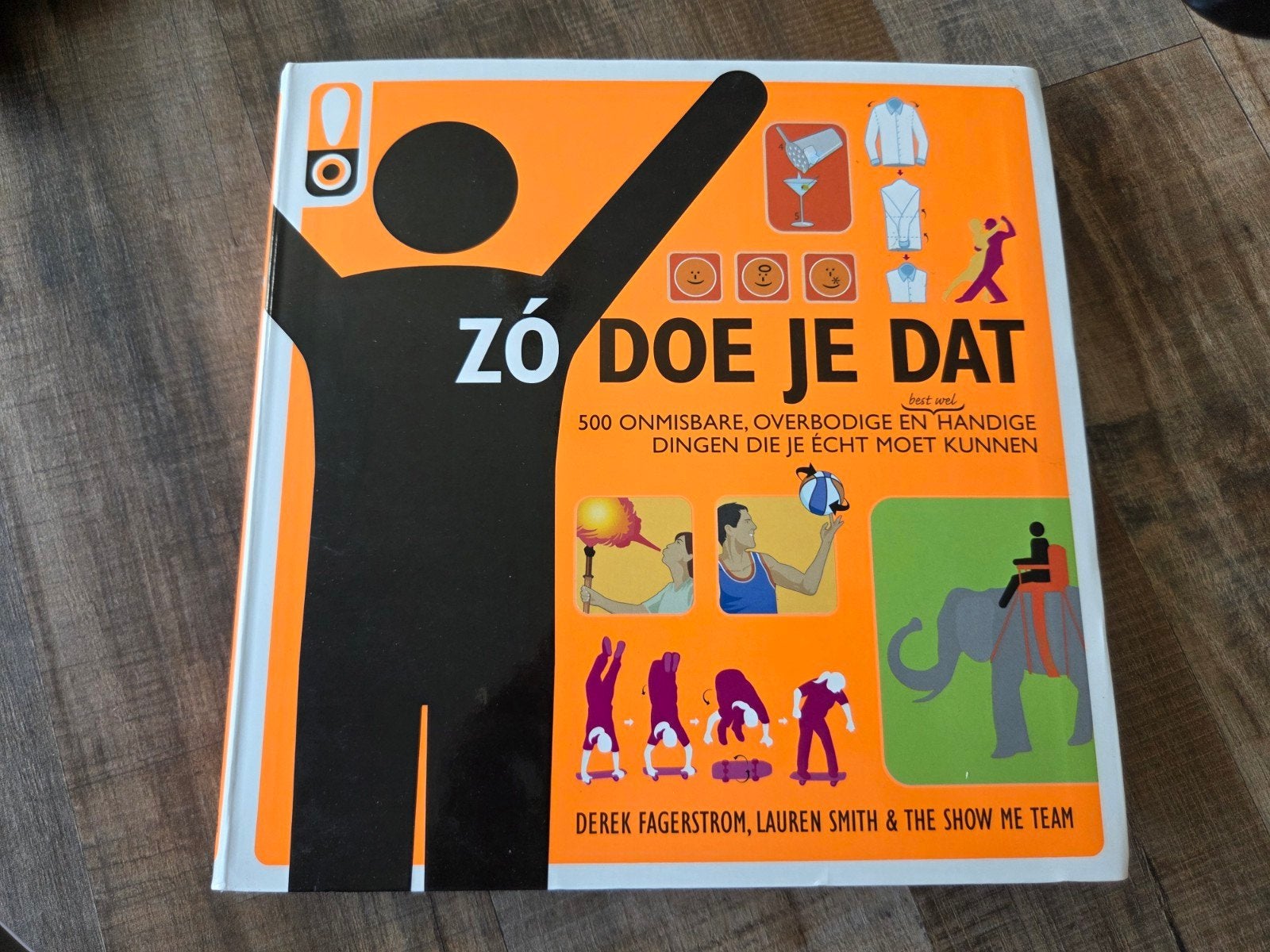 D. Fagerstrorm - Zó doe je dat, Ophalen of Verzenden, D. Fagerstrorm; L.L. Smith