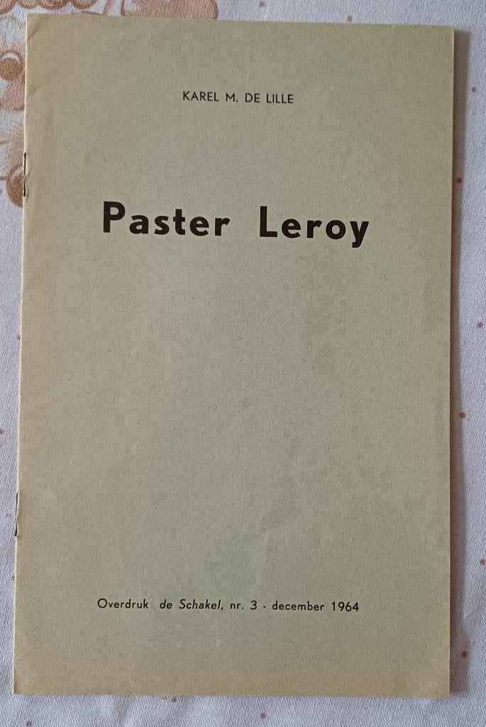 Paster Leroy - Karel de Lille 1964, Ophalen of Verzenden, Christendom | Katholiek