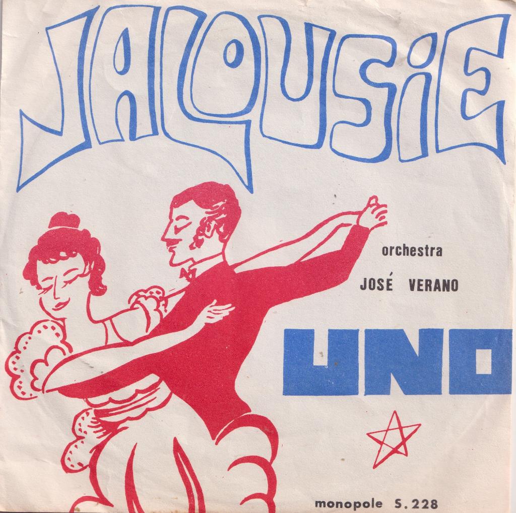 José Verano – Jalousie / Uno - Single, Gebruikt, 7 inch, Single, Ophalen of Verzenden