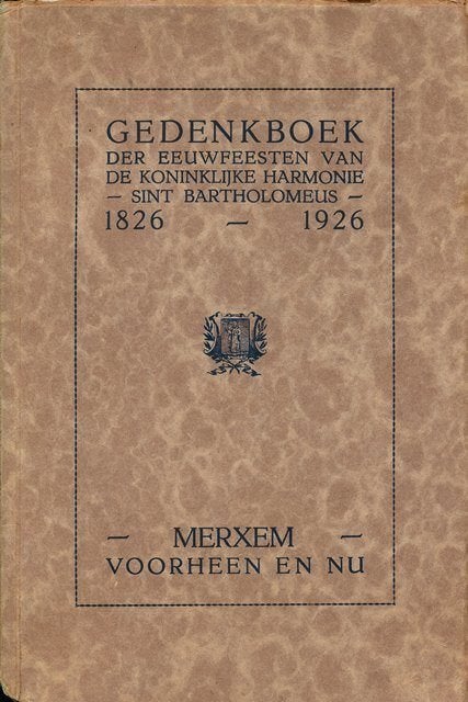 (g101a) Merxem voorheen en nu, gedenkboek, 1926, Boeken, Ophalen of Verzenden, Gelezen