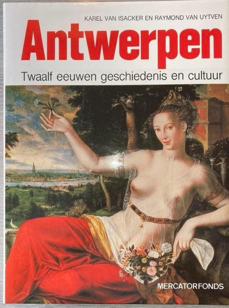 Antwerpen 12 eeuwen geschiedenis en cultuur, Boeken, Geschiedenis | Stad en Regio, Ophalen of Verzenden, Zo goed als nieuw