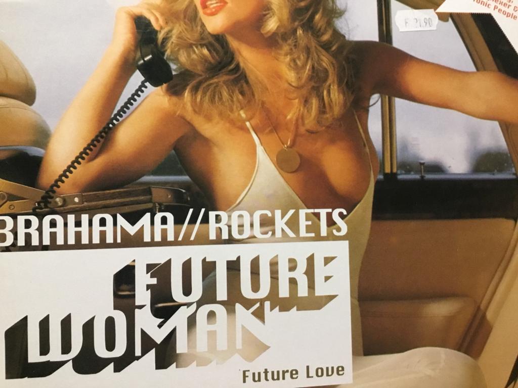 Rockets / Brahama. Future Woman., Cd's en Dvd's, Vinyl | Dance en House, Ophalen of Verzenden, Zo goed als nieuw