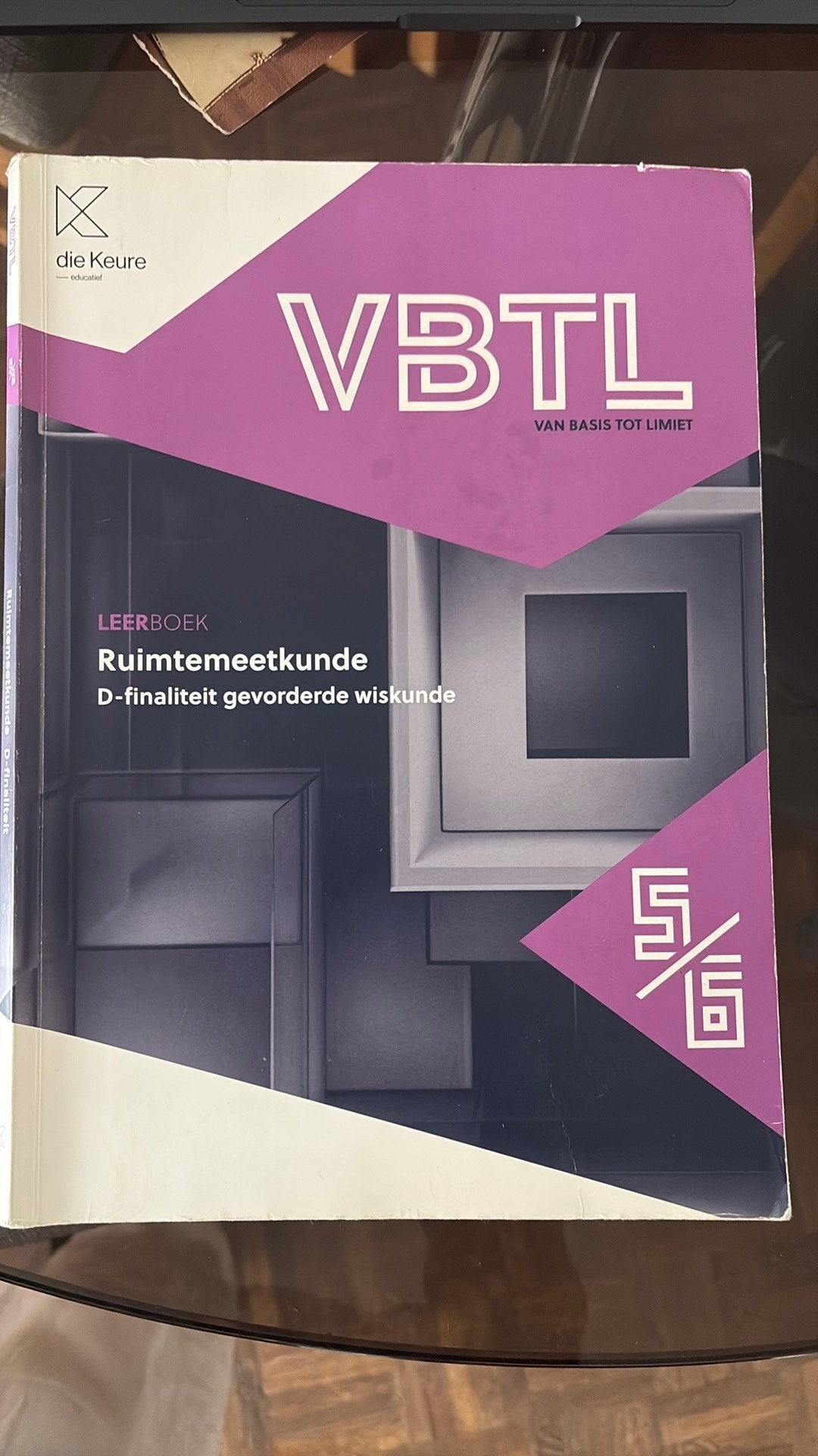 VBTL 5/6 - leerboek Ruimtemeetkunde D-gevorderde wiskunde, Boeken, Ophalen of Verzenden, Nederlands