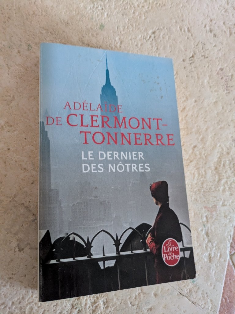 Le dernier des nôtres (Adélaîde de Clermont-Tonnerre)., Boeken, Gelezen, Europa overig, Verzenden, Adélaîde de Clermont-Tonnerre.