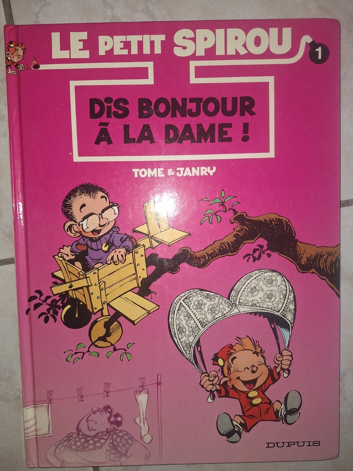 Le Petit Spirou 1 Dis bonjour à la dame ! 1990 Eo Cotée, Une BD, Enlèvement, Utilisé
