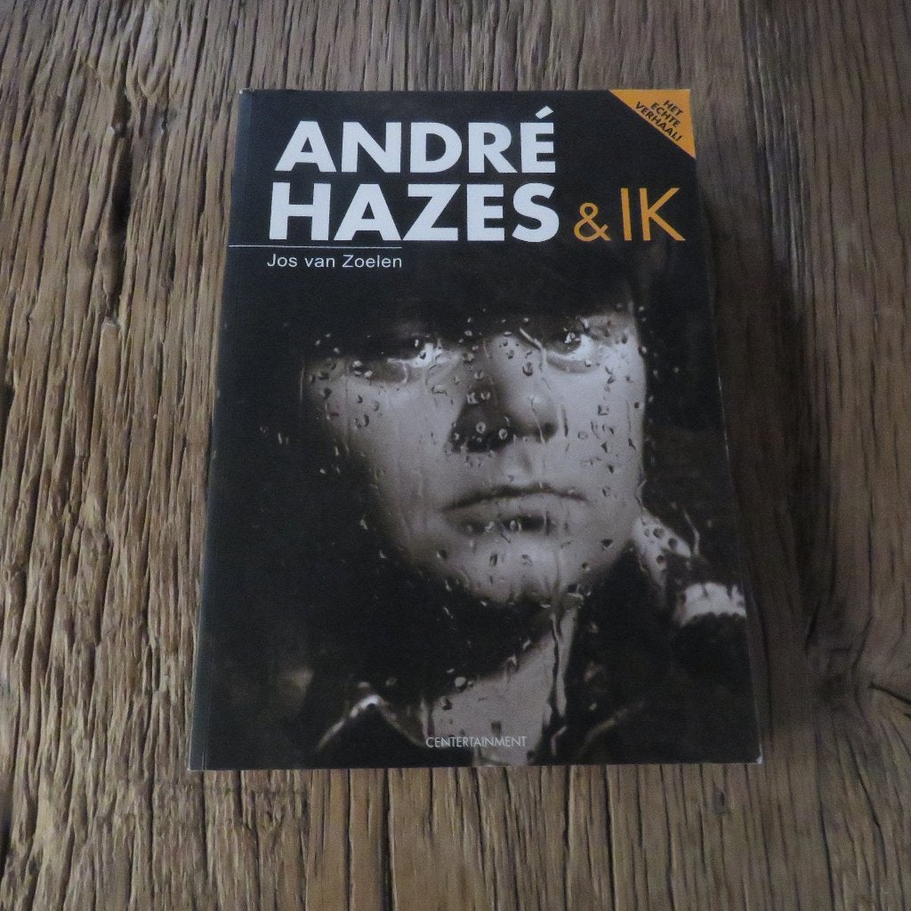 Jos van Zoelen André Hazes & ik, Boeken, Ophalen of Verzenden