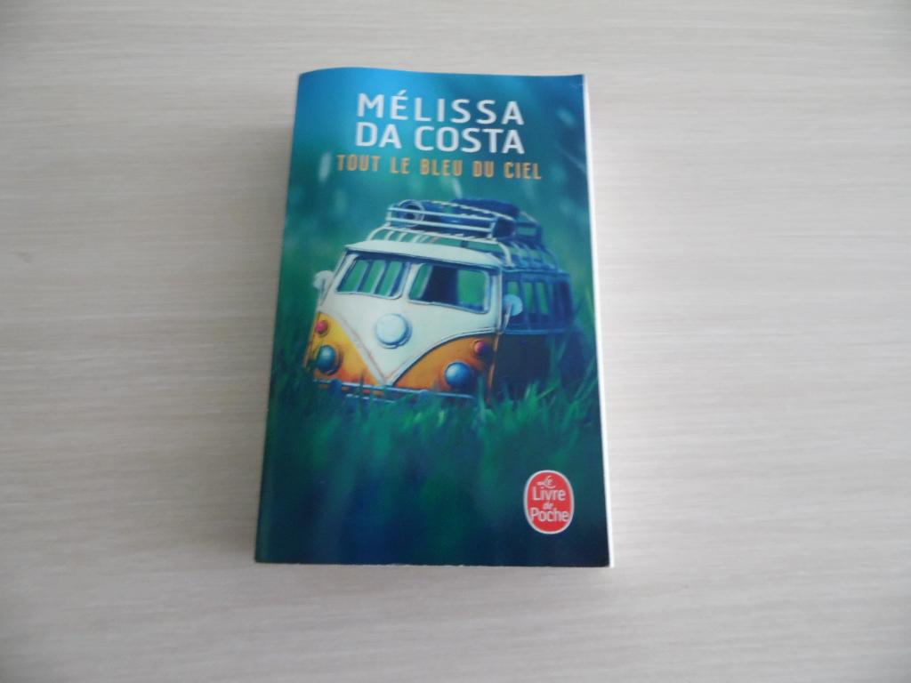 TOUT LE BLEU DU CIEL     MÉLISSA DA COSTA, Europa overig, Ophalen of Verzenden, Mélissa Da Costa, Zo goed als nieuw