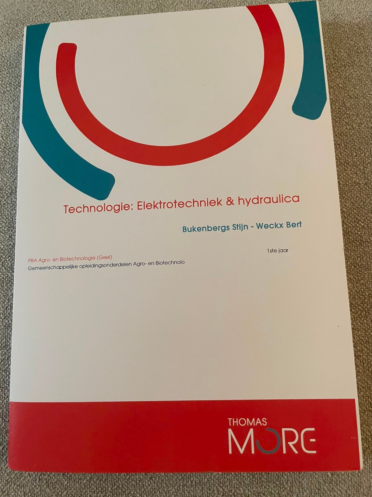 Technologie : Elektrotechniek & hydraulica Thomas More Geel, Ophalen of Verzenden, Nieuw, Hogeschool