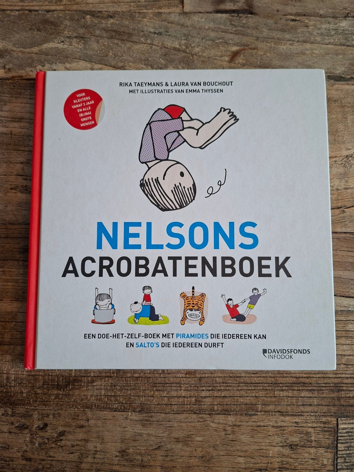Rika Taeymans - Nelsons acrobatenboek, Ophalen, Non-fictie, Zo goed als nieuw, Rika Taeymans; Laura Van Bouchout
