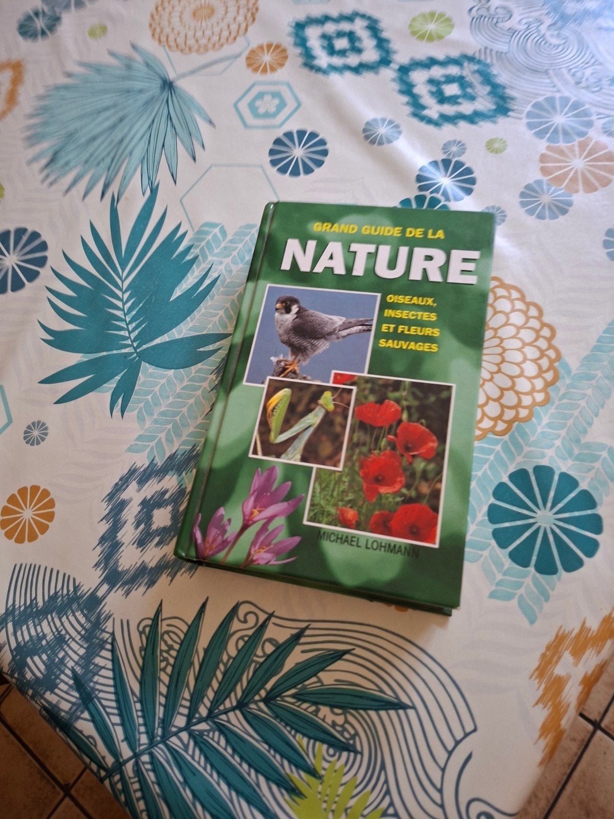 Grand guide de la nature. Michael Lohmann., Enlèvement ou Envoi
