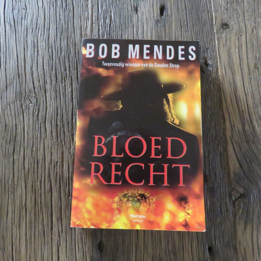 Bob Mendes Bloedrecht, Boeken, Ophalen of Verzenden