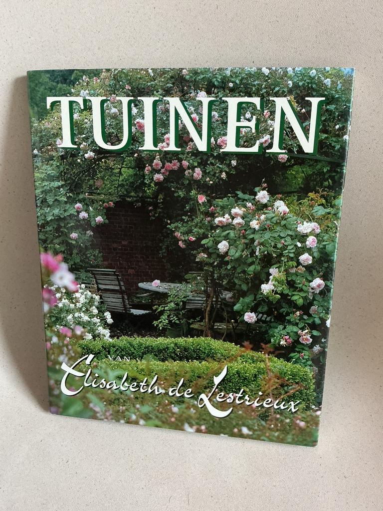E. de Lestrieux - Tuinen van Elisabeth de Lestrieux, Boeken, Ophalen, Gelezen, Bloemen, Planten en Bomen, E. de Lestrieux