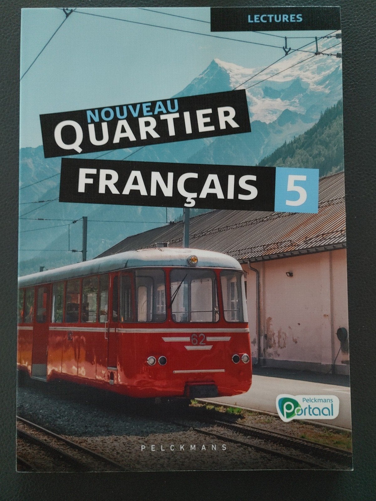 Nouveau Quartier français 5 Lectures (uitgeverij Pelckmans), Boeken, Ophalen of Verzenden, Zo goed als nieuw, ASO, Frans