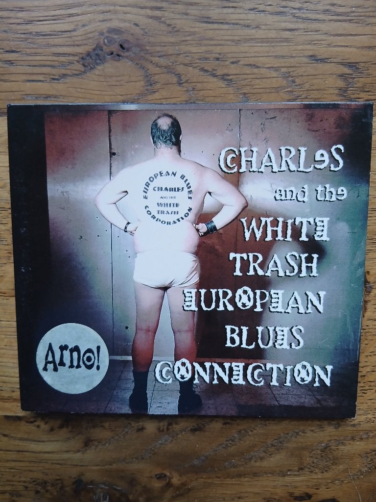 CD Charles & White Trash Blues Connection(Arno), Enlèvement