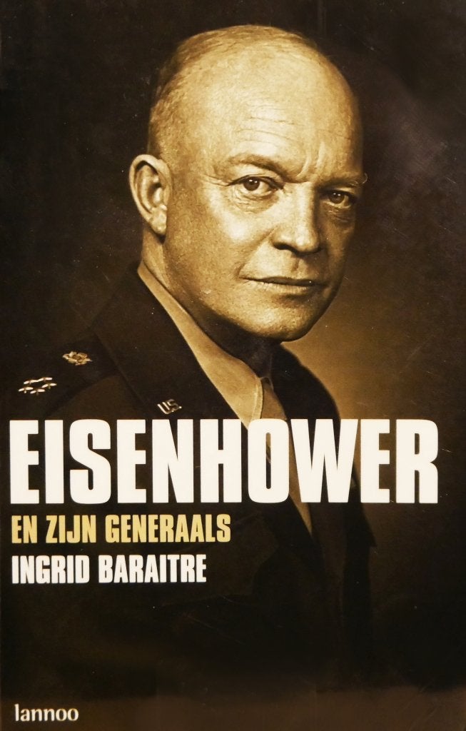 Eisenhower en de generaals, Boeken, Ophalen of Verzenden, Zo goed als nieuw