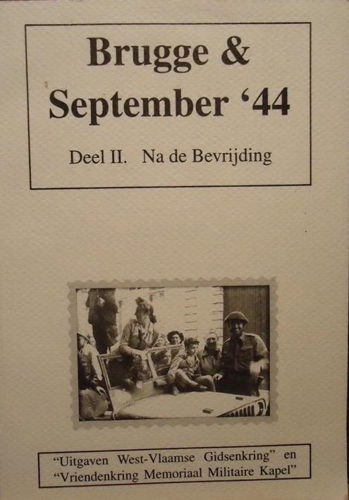 Brugge & September ' 44. Deel II. Na de bevrijding, Enlèvement ou Envoi