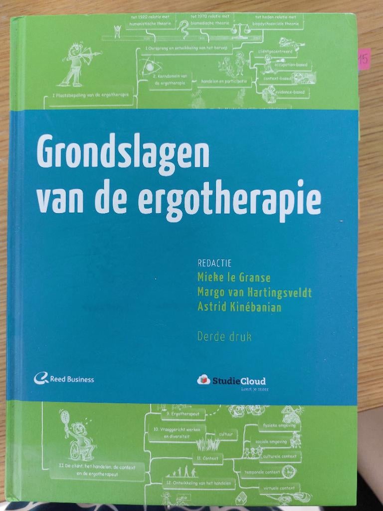 Grondslagen van de ergotherapie, Boeken, Studieboeken en Cursussen, Ophalen of Verzenden, Zo goed als nieuw, Hogeschool, Mieke Le Granse