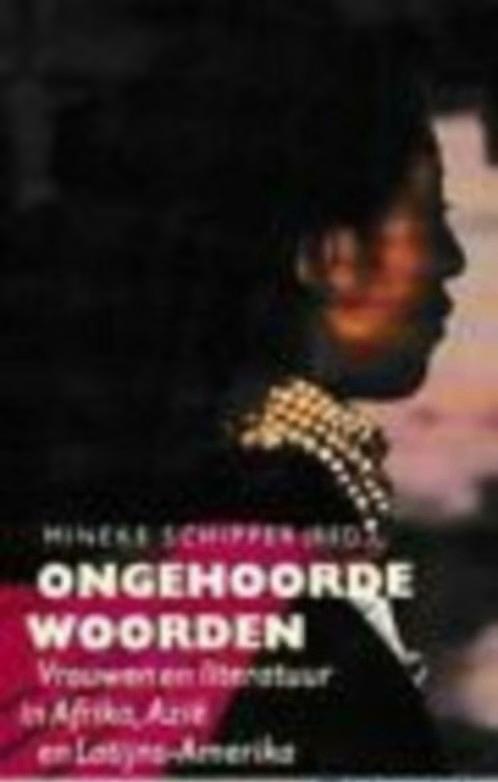 Ongehoorde woorden / Mineke Schipper ( red.), Boeken, Reisverhalen, Ophalen of Verzenden, Zo goed als nieuw, Afrika