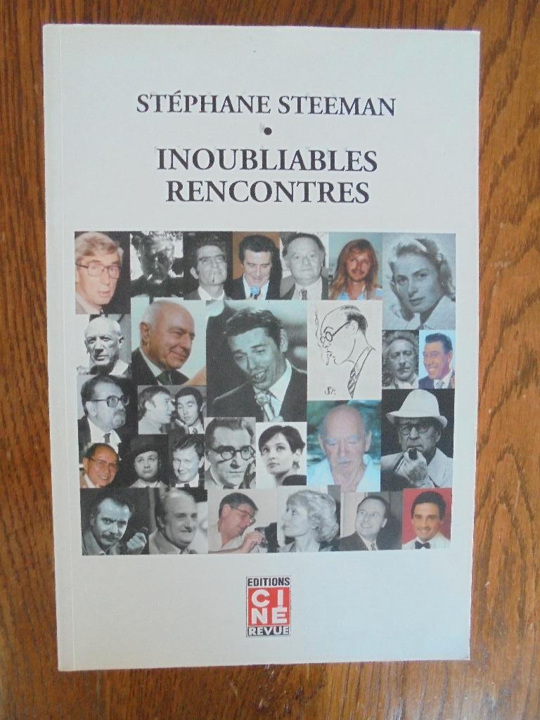 Stéphane Steeman Onvergetelijke ontmoetingen, Ophalen of Verzenden, Zo goed als nieuw, Stephane Steeman