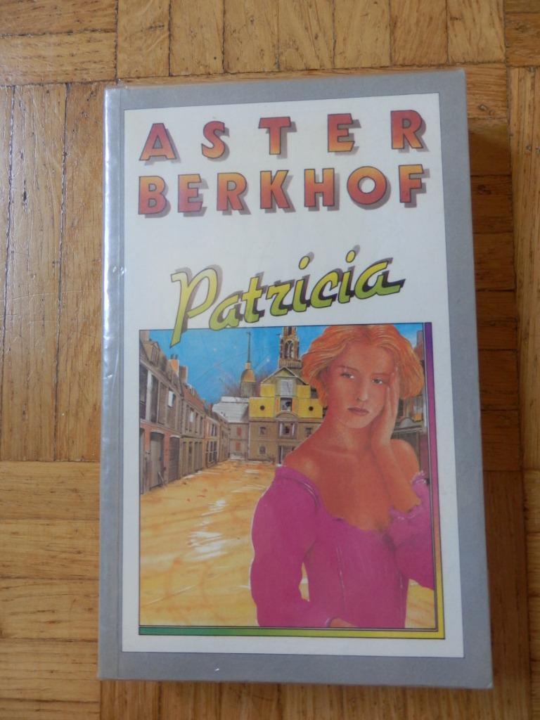 Patricia - Aster Berkhof, Boeken, Romans, Gelezen, België, Ophalen of Verzenden