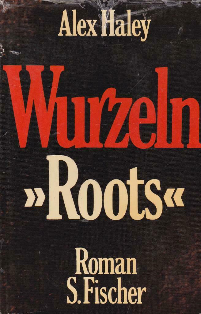 Alex Haley, Wurzeln (Roots), Roman., Ophalen of Verzenden, Gelezen, Fictie