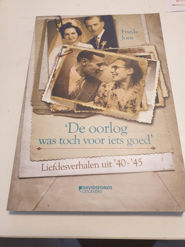 Frieda Joris - De oorlog was toch voor iets goed, Ophalen of Verzenden, Tweede Wereldoorlog, Frieda Joris