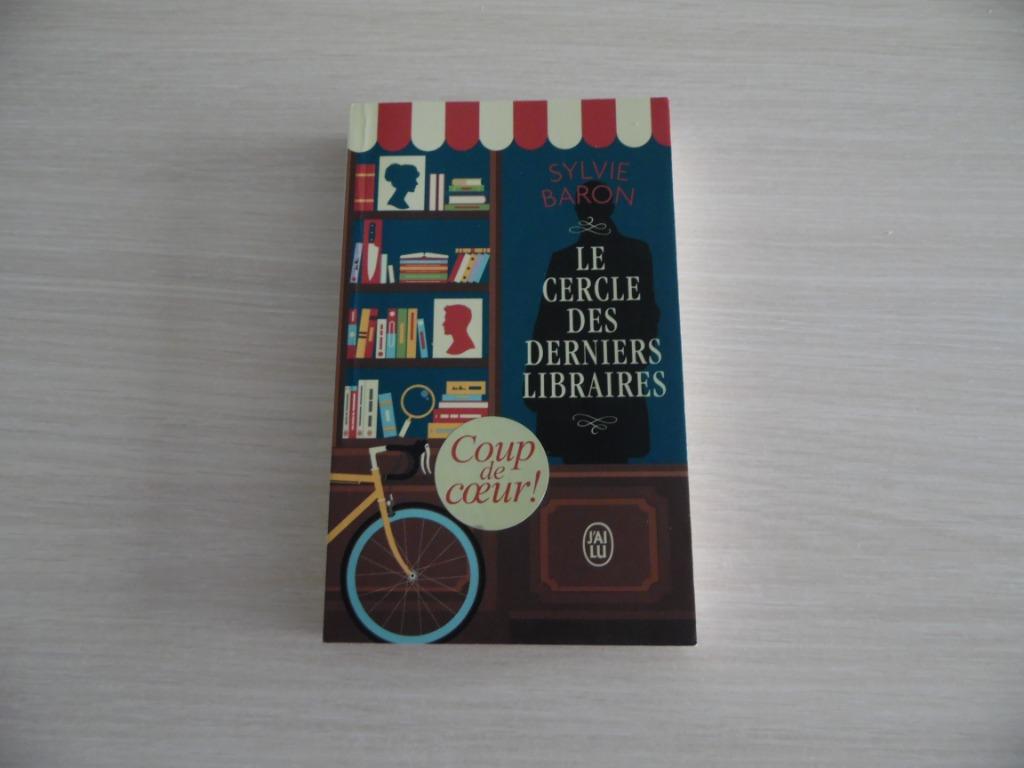 LE CERCLE DES DERNIERS LIBRAIRES        SYLVIE BARON, Livres, Romans, Comme neuf, Europe autre, Enlèvement ou Envoi