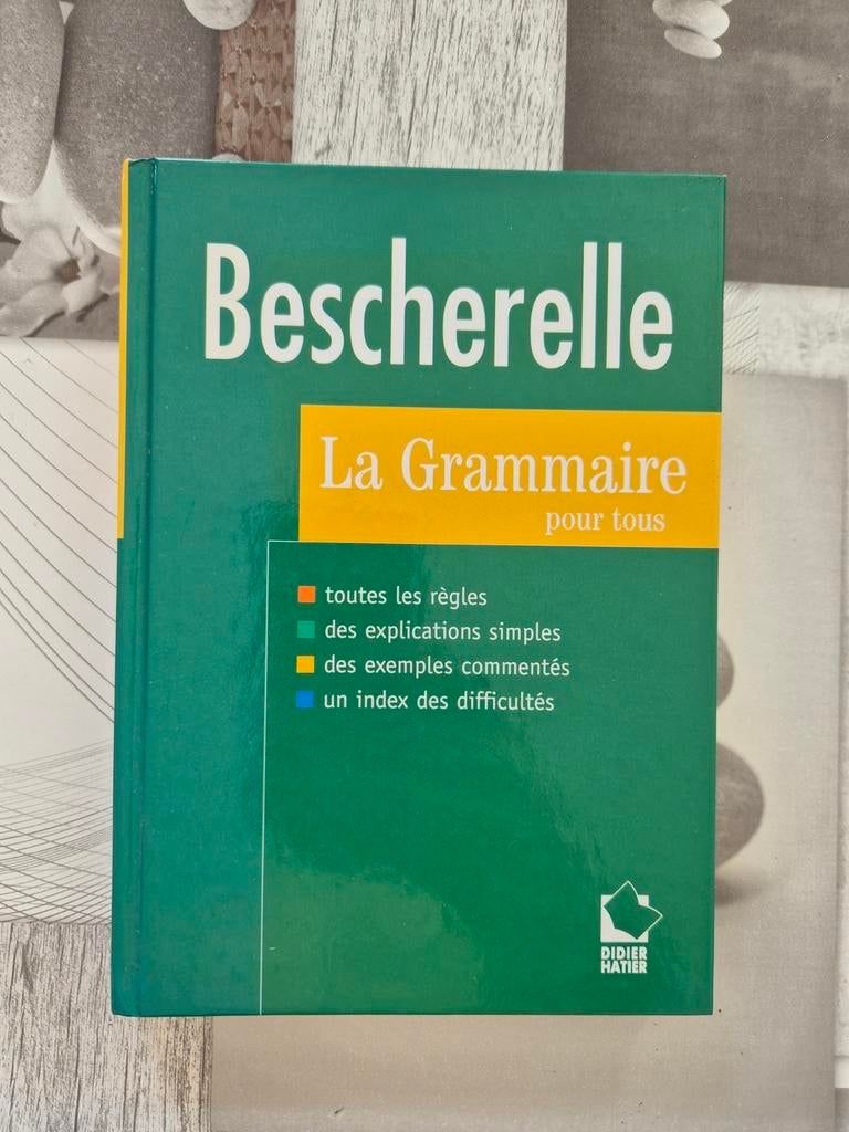 A vendre Bescherelle la grammaire pour tous, Enlèvement, Comme neuf, Didier Hatier
