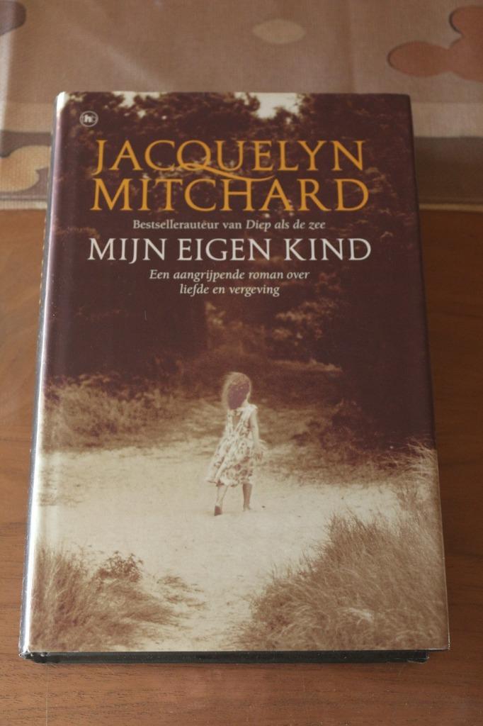 *Mijn eigen kind - Jacquelyn Mitchard, Enlèvement ou Envoi, Comme neuf, Amérique