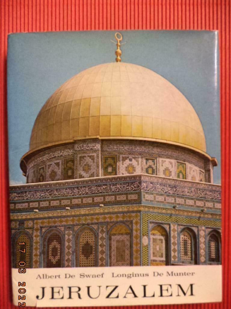 ''Jeruzalem - de Heilige Stad'', Albert. de Swaef. 1969. Zg!, Albert de Swaef, Enlèvement ou Envoi, Utilisé, 20e siècle ou après