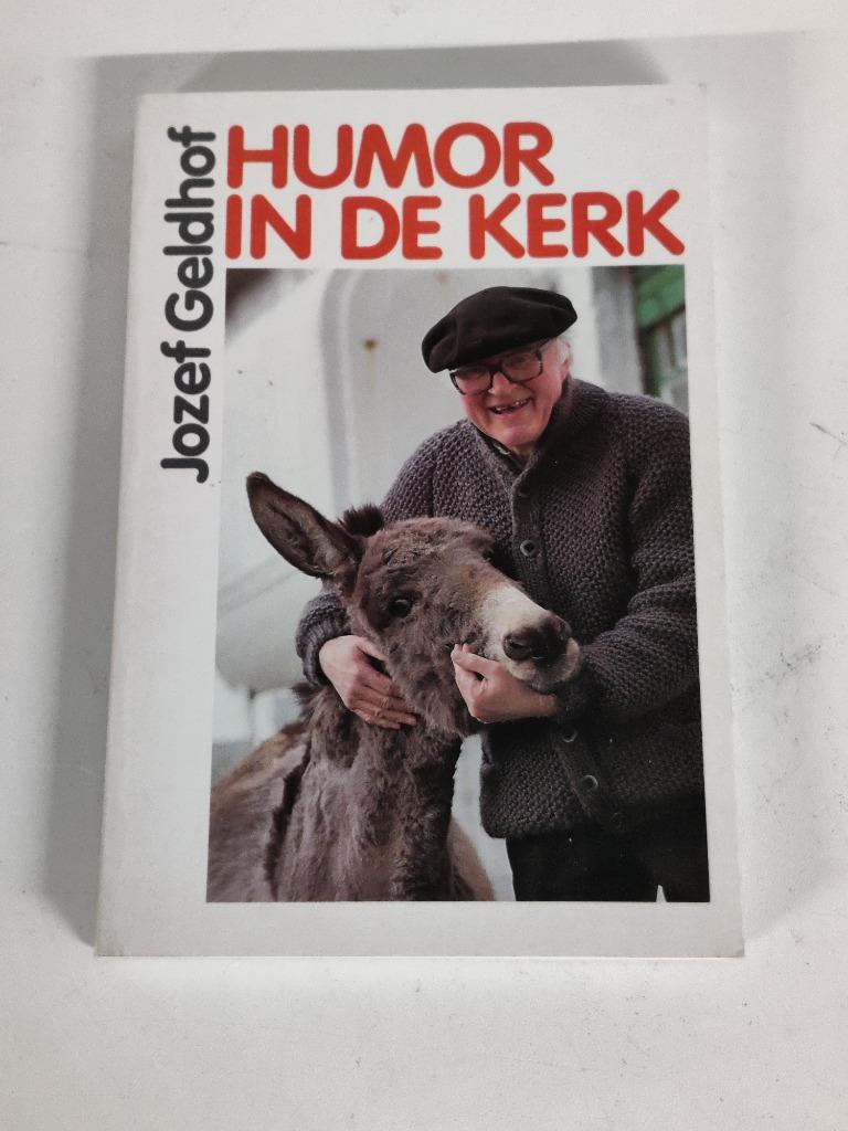 Jozef Geldhof - Humor in de kerk, Boeken, Ophalen of Verzenden, Zo goed als nieuw