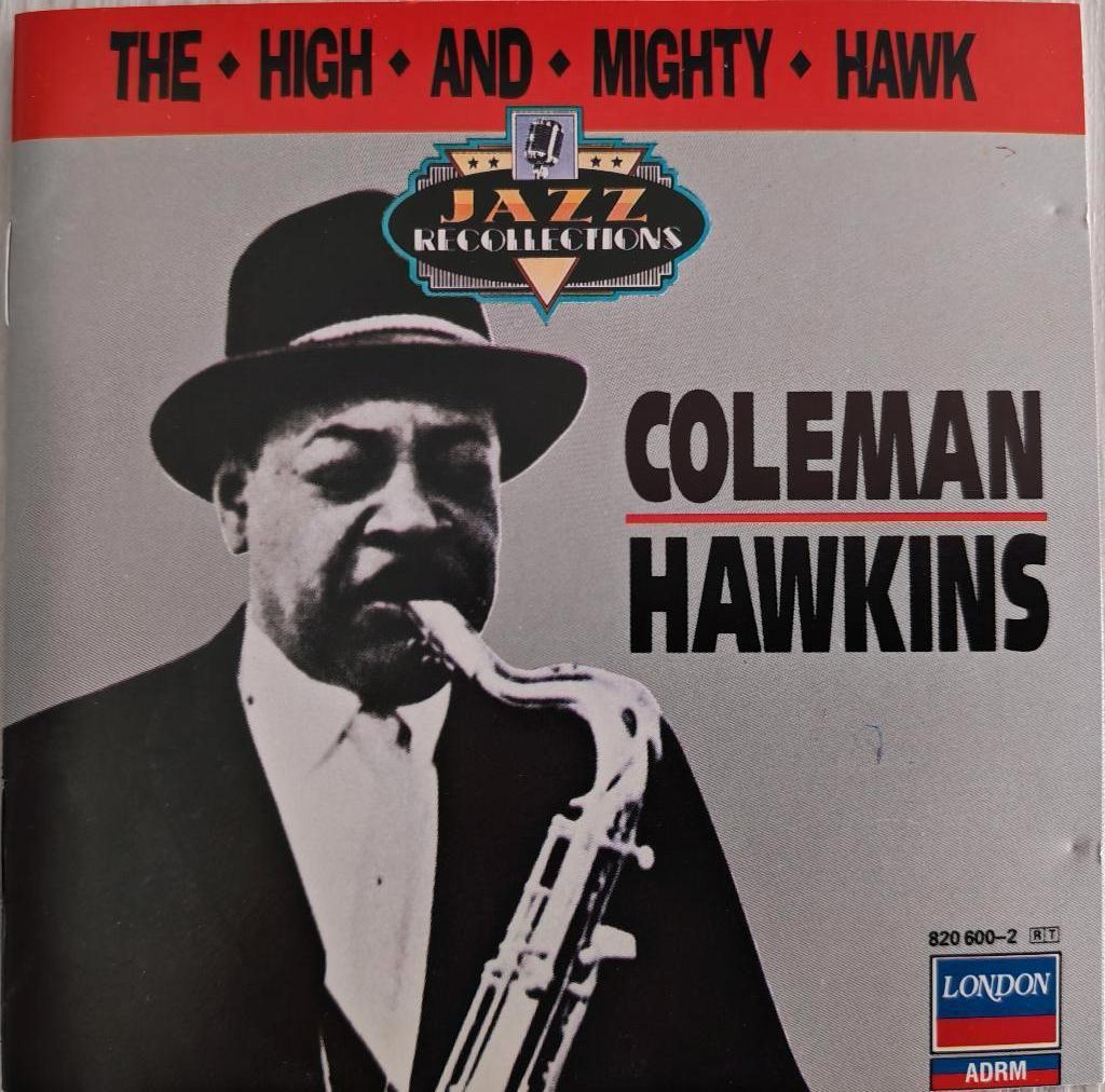 COLEMAN HAWKINS - The high and mighty Hawk (CD), CD & DVD, CD | Jazz & Blues, Comme neuf, Jazz, 1940 à 1960, Enlèvement ou Envoi